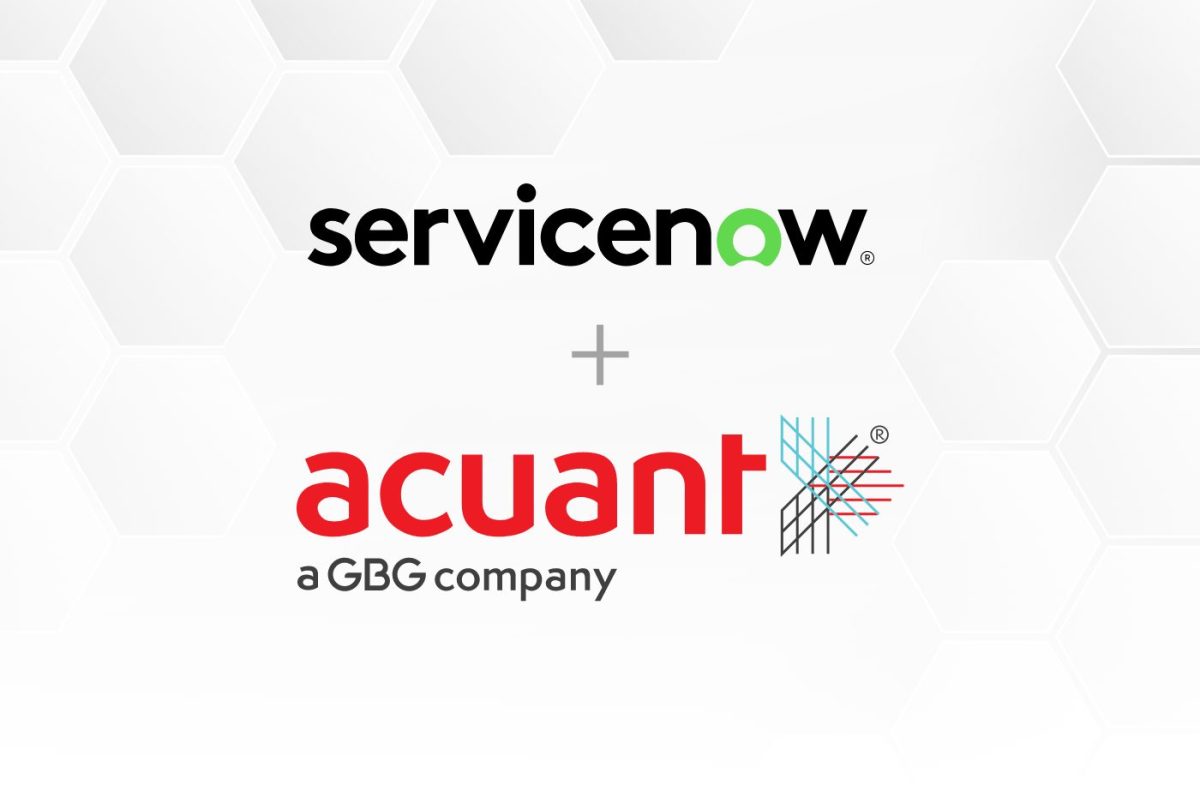 Acuant Integrates with ServiceNow to Automate and Transform Onboarding and KYC Compliance for Financial Institutions