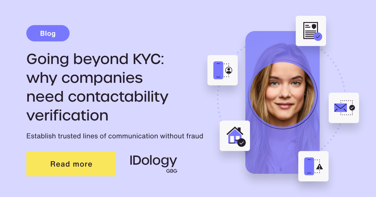 Going beyond KYC: Why companies need contactability verification